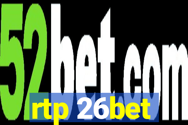 rtp 26bet